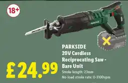 Lidl PARKSIDE 20V Cordless Reciprocating Saw - Bare Unit offer