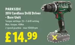 Lidl PARKSIDE 20V Cordless Drill Driver - Bare Unit offer