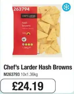 Booker Wholesale Chef's Larder Hash Browns offer