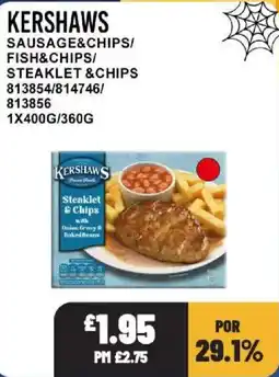 Bestway Kershaws steaklet & chips offer