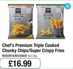 Booker Wholesale Chef's Premium Triple Cooked Chunky Chips/Super Crispy Fries offer