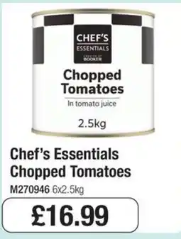 Booker Wholesale Chef's Essentials Chopped Tomatoes offer