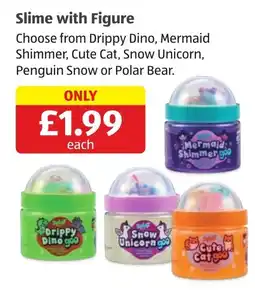 Aldi Slime with Figure offer