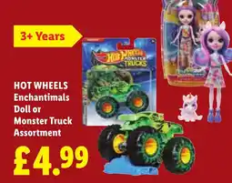 Lidl Hot Wheels Enchantimals Doll or Monster Truck Assortment offer