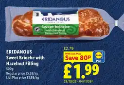 Lidl Eridanous sweet brioche with hazelnut filling offer