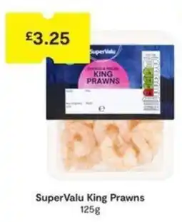 SuperValu SuperValu king prawns offer