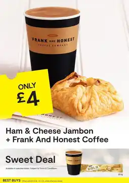 SuperValu Ham & Cheese Jambon + Frank And Honest Coffee offer