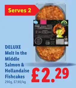 Lidl Deluxe melt in the middle salmon & hollandaise fishcakes offer
