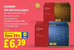 Lidl Livarno 200 Led Icicle Lights offer