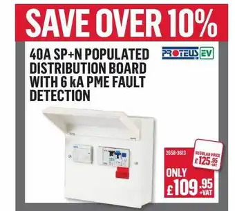 City Electrical Factors 40a Sp+n Populated Distribution Board With 6 Ka Pme Fault Detection Proteus Ev offer