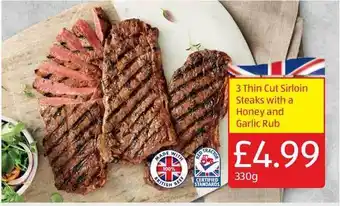 Aldi 3 Thin Cut Sirloin Steaks With A Honey And Garlic Rub offer