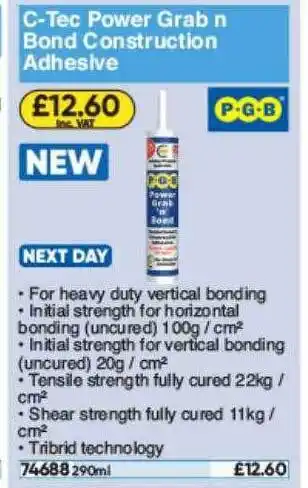 Toolstation Ctec Power Grab N Bond Construction Adhesive offer