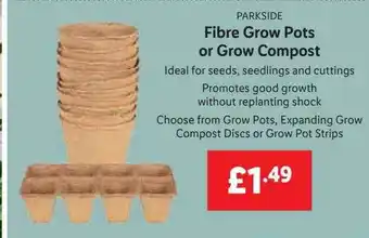 Lidl Parkside Fibre Grow Pots Or Grow Compost offer
