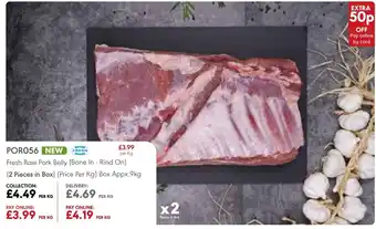 JJ Food Service Fresh Row Pork Belly (Bone In - Rind On) offer