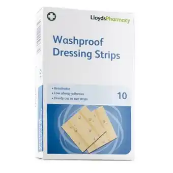 Lloyds Pharmacy Lloydspharmacy wash proof dressing strips 10 strips offer