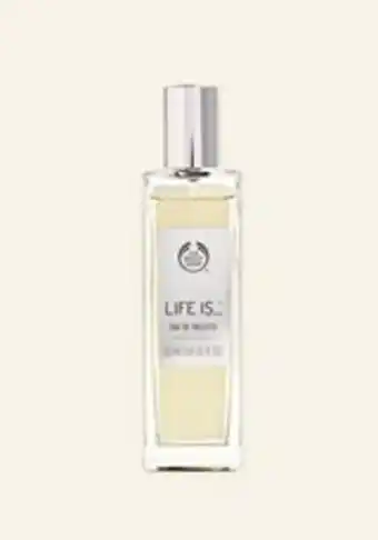 Life is… ™ eau de toilette