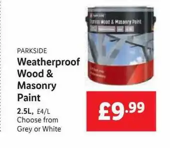 Lidl Parkside Weatherproof Wood & Masonry Paint offer