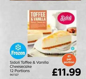 Bestway Sidoli Toffee & Vanilla Cheesecake 12 Portions Frozen offer