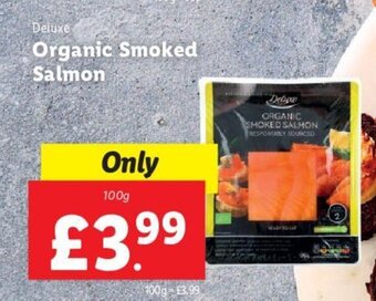 Lidl Deluxe Organic Smoked Salmon 100g offer