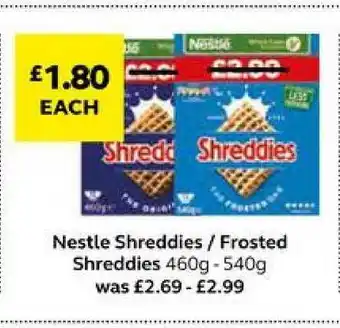 Nestle Shreddies - Frosted Shreddies 460g-540g