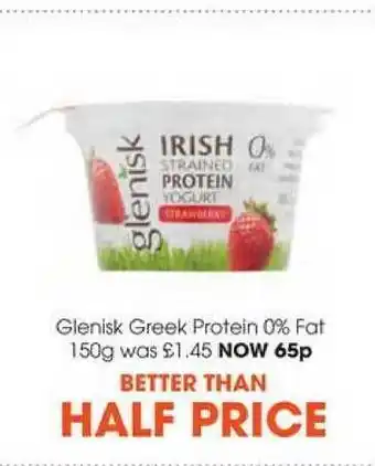 Centra Glenisk Greek Protein 0% Fat offer
