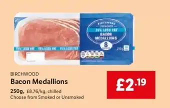 Lidl Bacon Medallions 250g offer