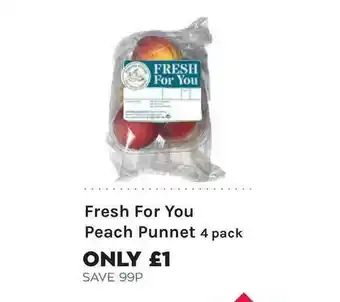 Mace Fresh For You Peach Punnet 4 Pack offer