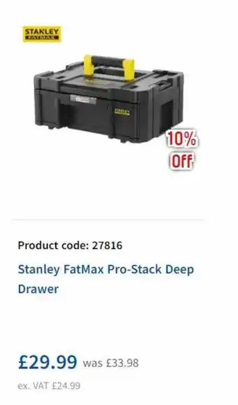 Toolstation Stanley FatMax Pro-Stack Deep Drawer offer