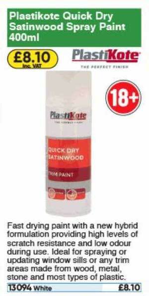 Toolstation Plastikote Quick Dry Satinwood Spray Paint offer