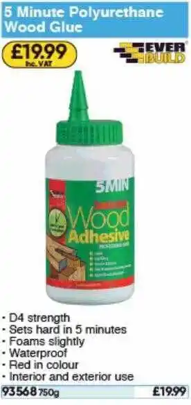 Toolstation 5 Minute Polyurethane Wood Glue Ever Build offer