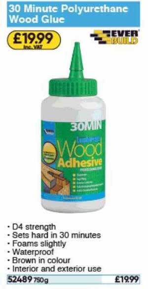 Toolstation 30 Minute Polyurethane Wood Glue Ever Build offer