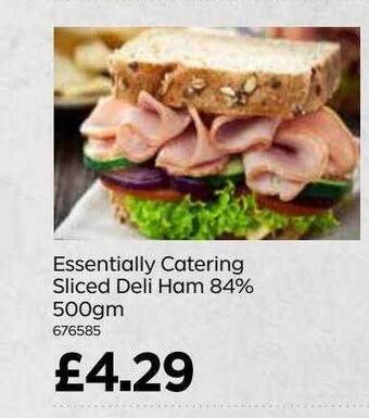 Bestway Essentially Catering Sliced Deli Ham 84% 500gm offer