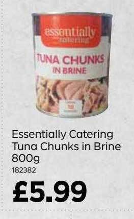 Bestway Essentially Catering Tuna Chunks In Brine 800 G offer