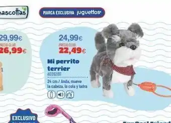 Juguettos Marca exclusiva juguettos 24,99€ precio club 22,49€ mi perrito terrier a0262811 24 cm/anda, mueve la cabeza, la cola y oferta