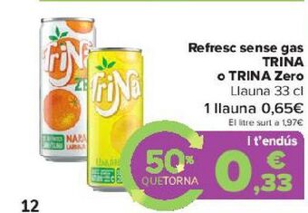 Carrefour Refresco sin gas trina o trina zero oferta
