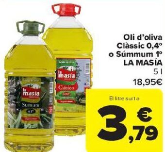 Carrefour Aceite de oliva clásico 0,4º o sumum 1º la masía oferta