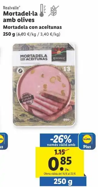 Lidl Mortadela con aceitunas realvalle oferta
