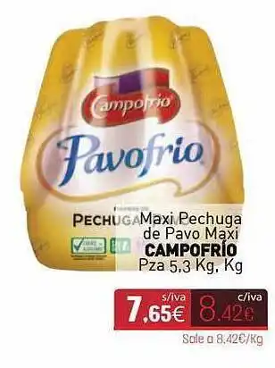 Cuevas Cash Maxi Pechuga De Pavo Maxi Campofrío oferta