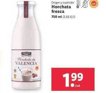 Lidl Origen Y Tradición Horchata Fresca oferta
