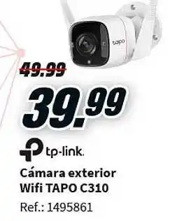 MediaMarkt Cámara Exterior Wifi Tapo C310 oferta