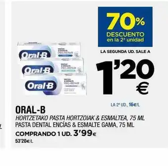 70% Descuento En La 2a Unidad Oral-b Pasta Dental Encias & Esmalte Gama