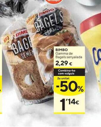 Caprabo 2a Unitat -50% Bimbo Gamma De Bagels Senyalada oferta