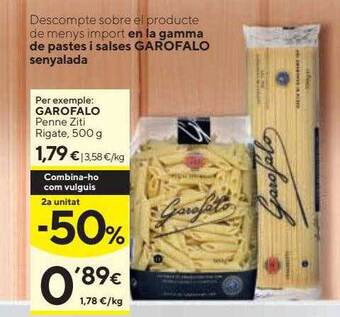 Caprabo 2a Unitat -50% Garofalo Penne Ziti Rigate oferta