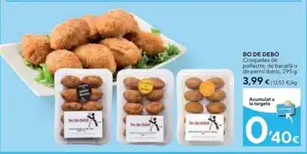 Caprabo Bp De Debò Croquetes De Pollastre De Bacallà O De Pernil Ibèric oferta