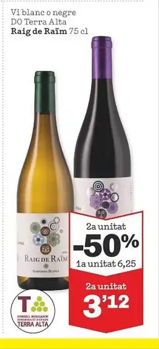 Sorli Vi Blanc O Negre Do Terra Alta Raig De Raïm oferta