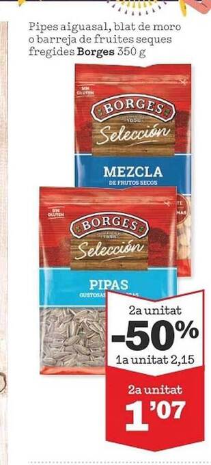 Sorli Pipes Aiguasal, Blat De Moro O Barreja De Fruites Seques Fregides Borges oferta