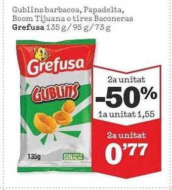 Sorli Gublins Barbacoa, Papadelta, Boom Tijuana O Tires Baconeras Grefusa oferta