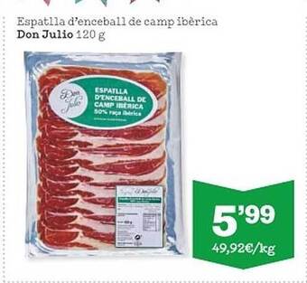 Sorli Espatlla D'enceball De Camp Ibèrica Don Julio oferta