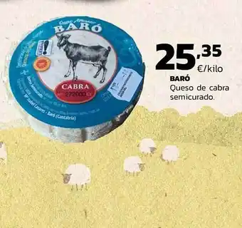 Supermercados Lupa Baró Queso De Cabra Semicurado oferta