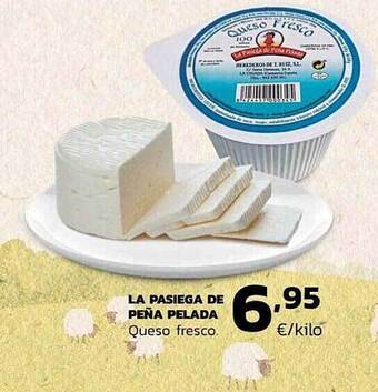 Supermercados Lupa La Pasiega De Peña Pelada Queso Fresco oferta